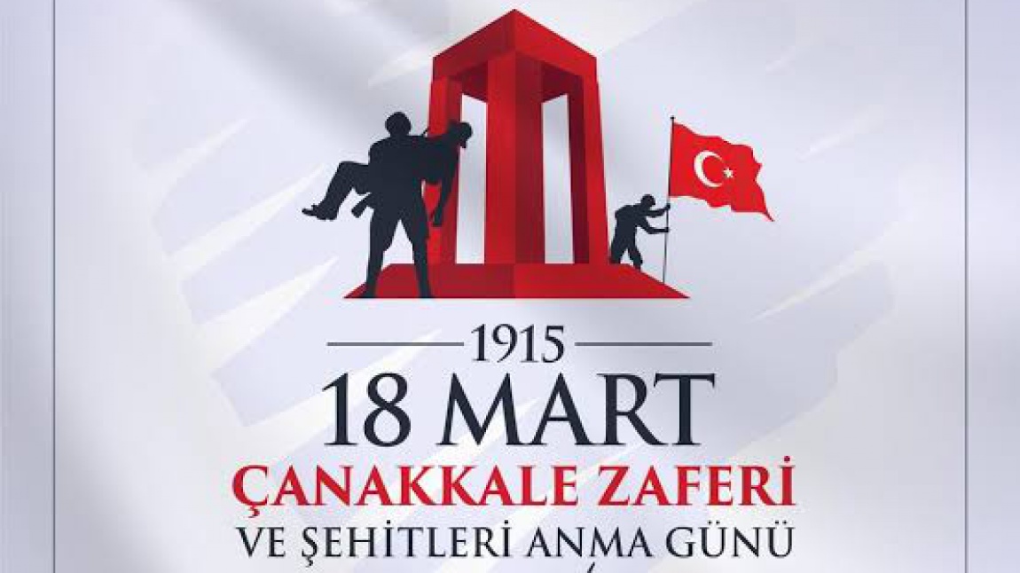 18 Mart Çanakkale Zaferinin 108.Yılı Kutlu Olsun.