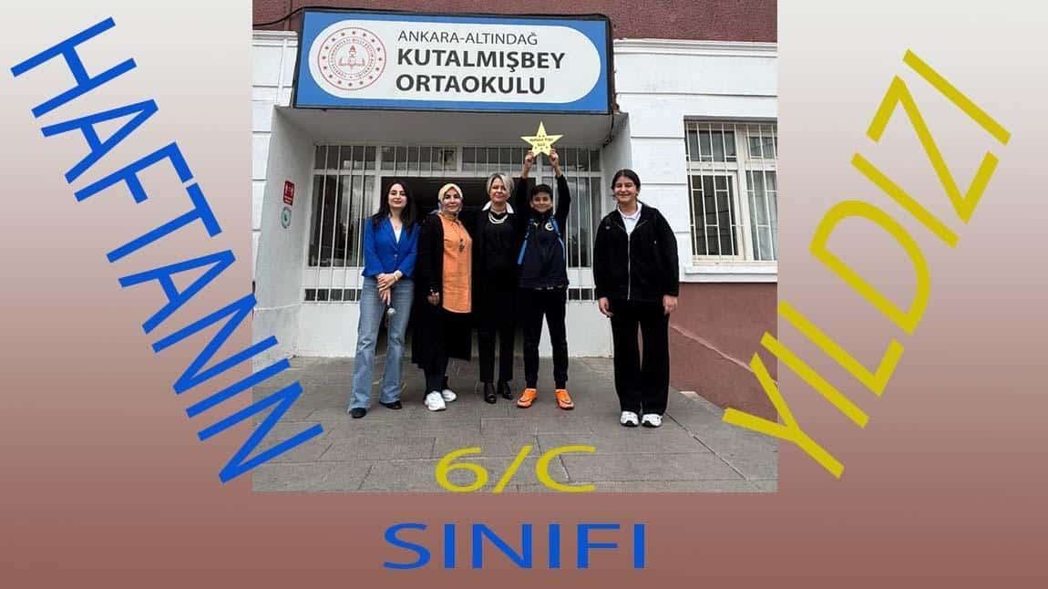 Haftanın Yıldız Sınıfı: 6/C Zirvede!
